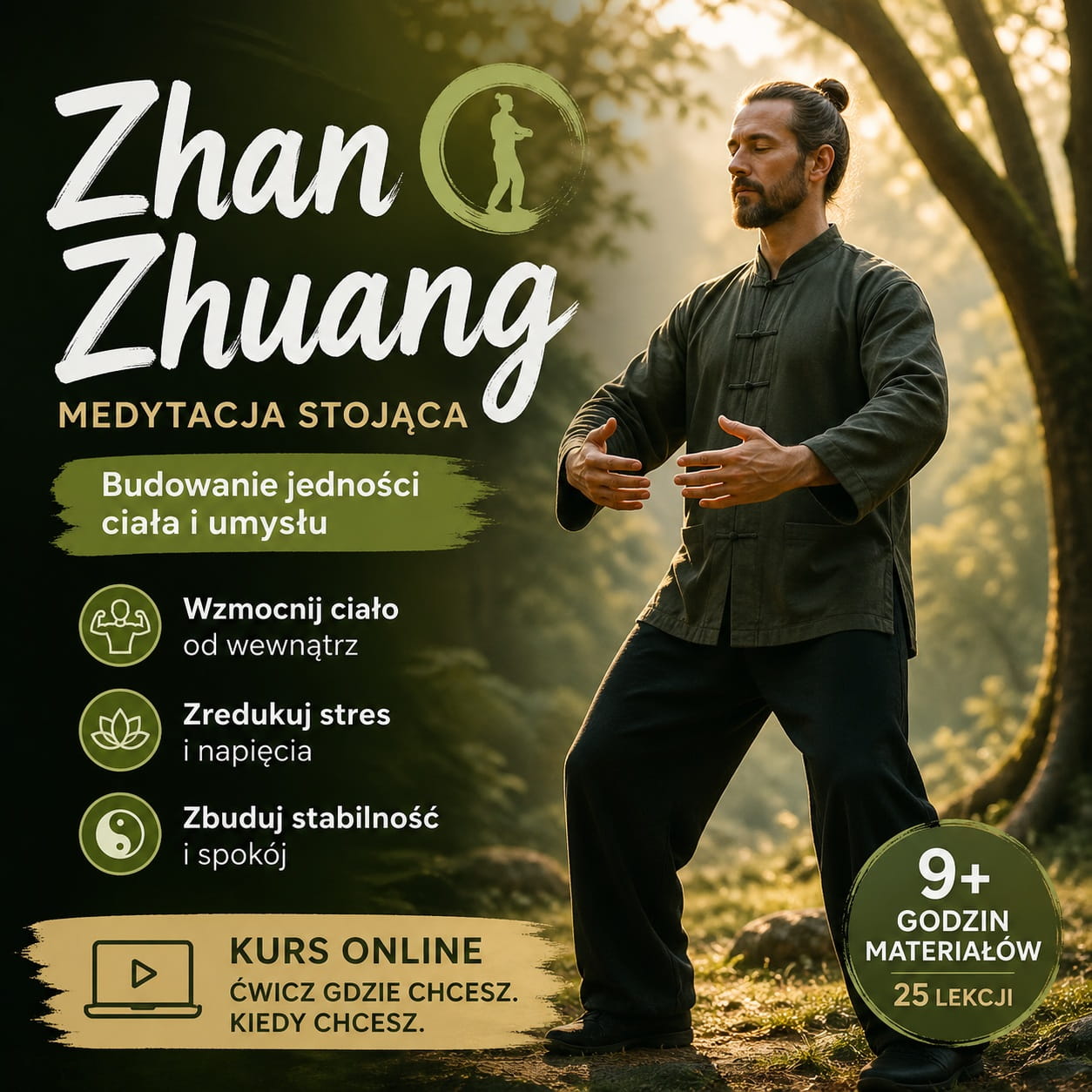 Medytacja stojąca (zhan zhuang) - Budowanie jedności ciała