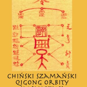 Chiński Szamański Qigong Orbity Kosmicznej