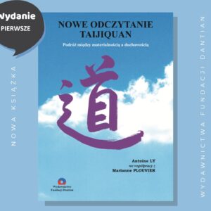 Nowe Odczytanie Taijiquan (wyd. I)